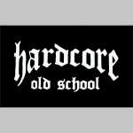 Hardcore Old School   čierne pánske tielko 100%bavlna Fruit of The Loom